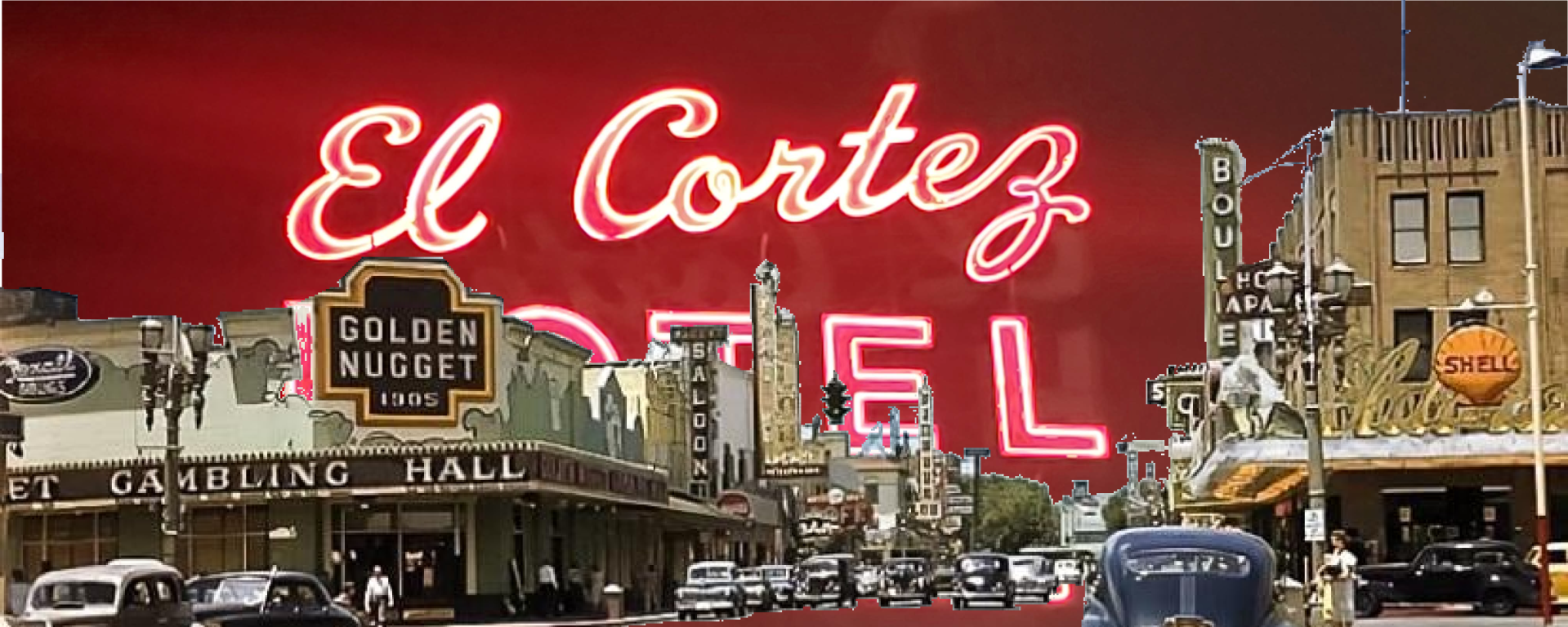 El Cortez Sign with an image of Fremont Street in the foreground