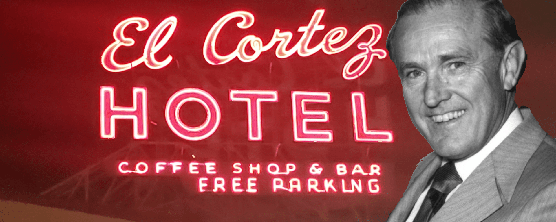 El Cortez Sign with a black and white image of Jackie Gaughan